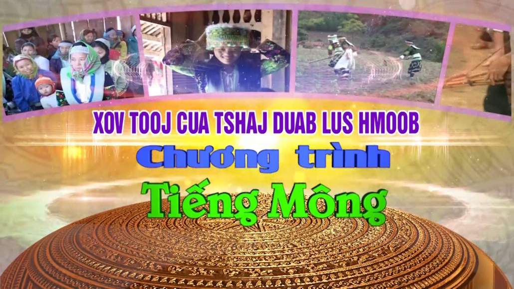 Chương trình Tạp chí tiếng Mông ngày 26/11/2024