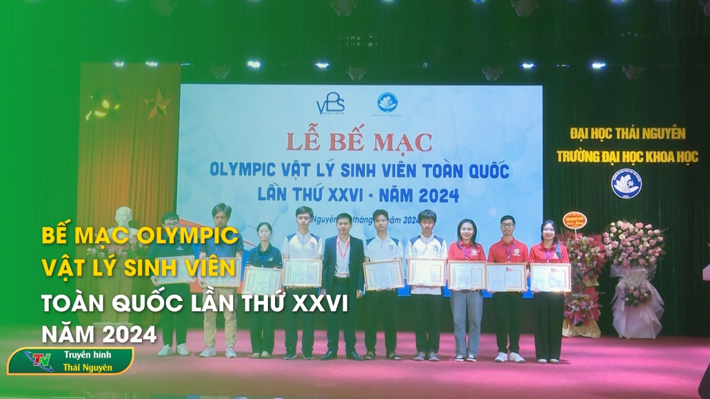 Bế mạc Olympic Vật lý sinh viên toàn quốc lần thứ XXVI - năm 2024