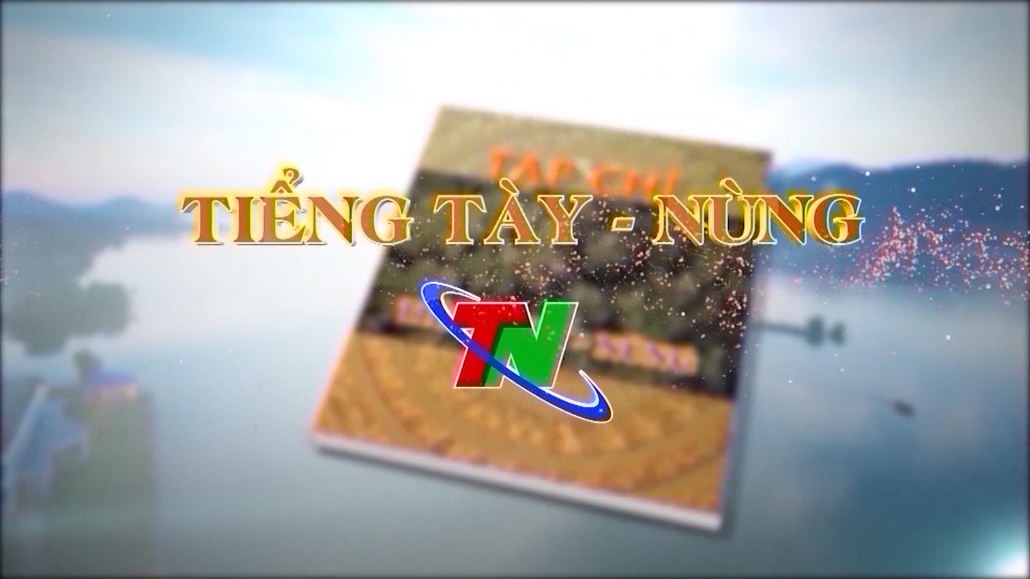 Chương trình Tiếng Tày – Nùng ngày 5/12/2024