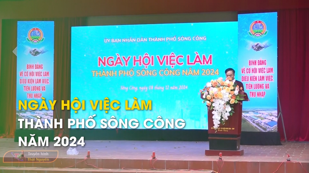 Ngày hội việc làm thành phố Sông Công năm 2024