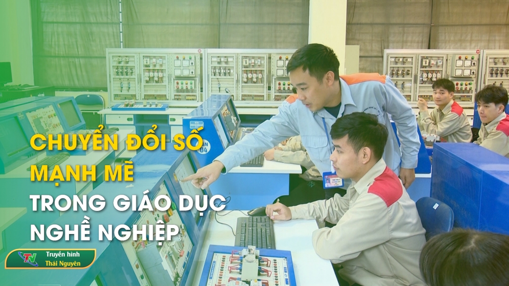 Chuyển đổi số mạnh mẽ trong giáo dục nghề nghiệp