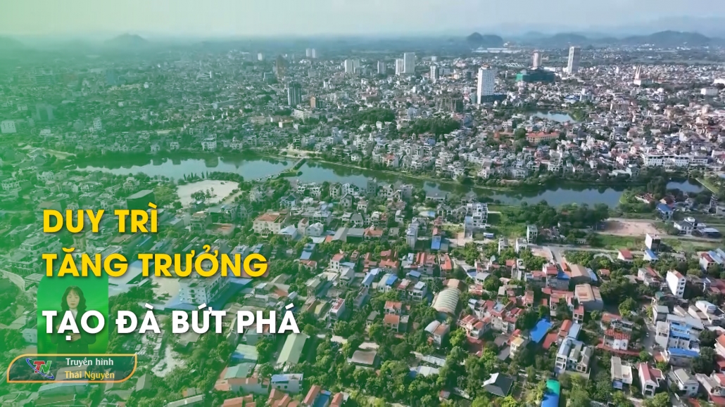 Duy trì tăng trưởng – Tạo đà bứt phá