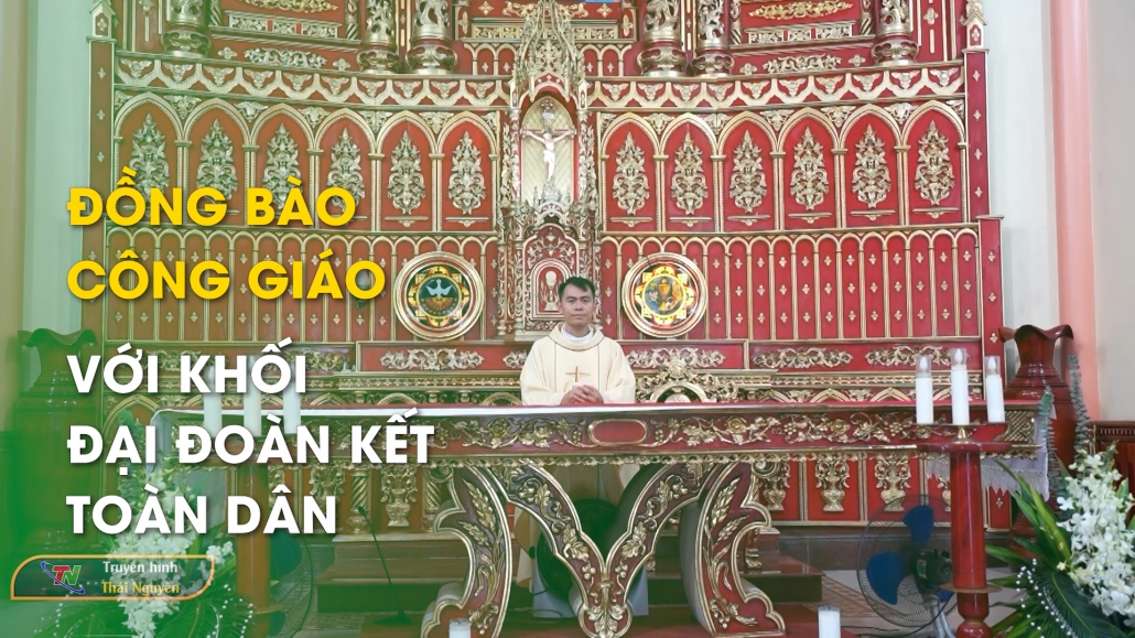 Đồng bào công giáo với khối đại đoàn kết toàn dân