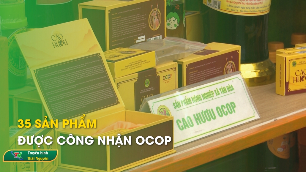 35 sản phẩm được công nhận Ocop