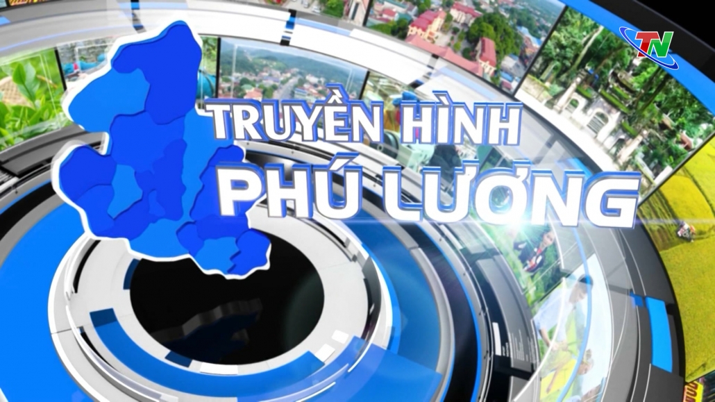 Chương trình Truyền hình Phú Lương ngày 8/1/2025