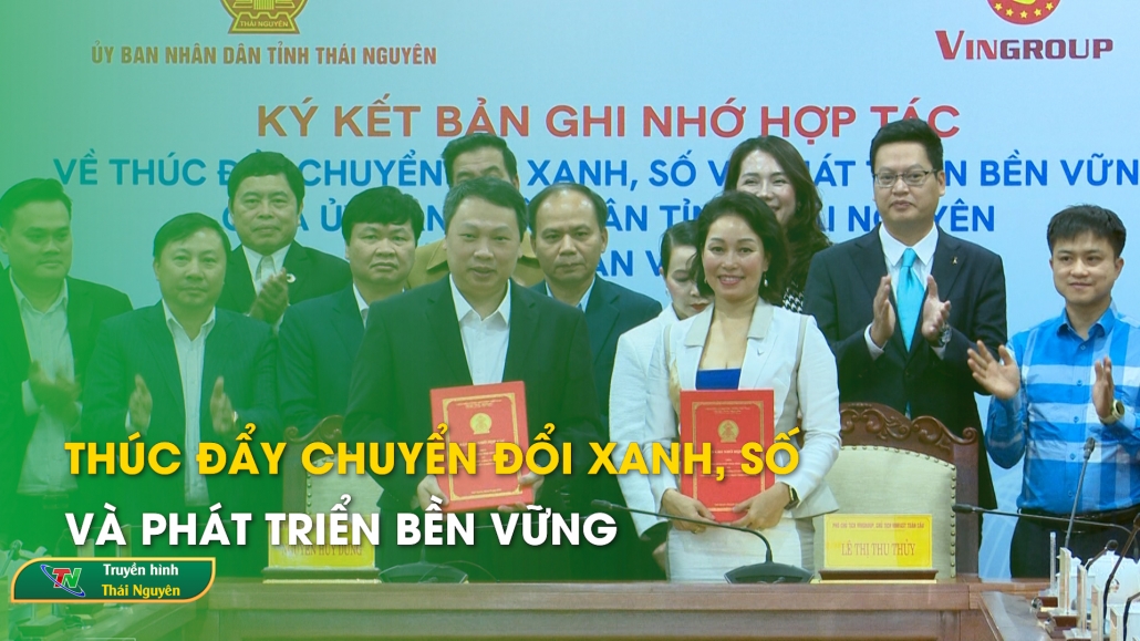 Thúc đẩy chuyển đổi xanh, số và phát triển bền vững