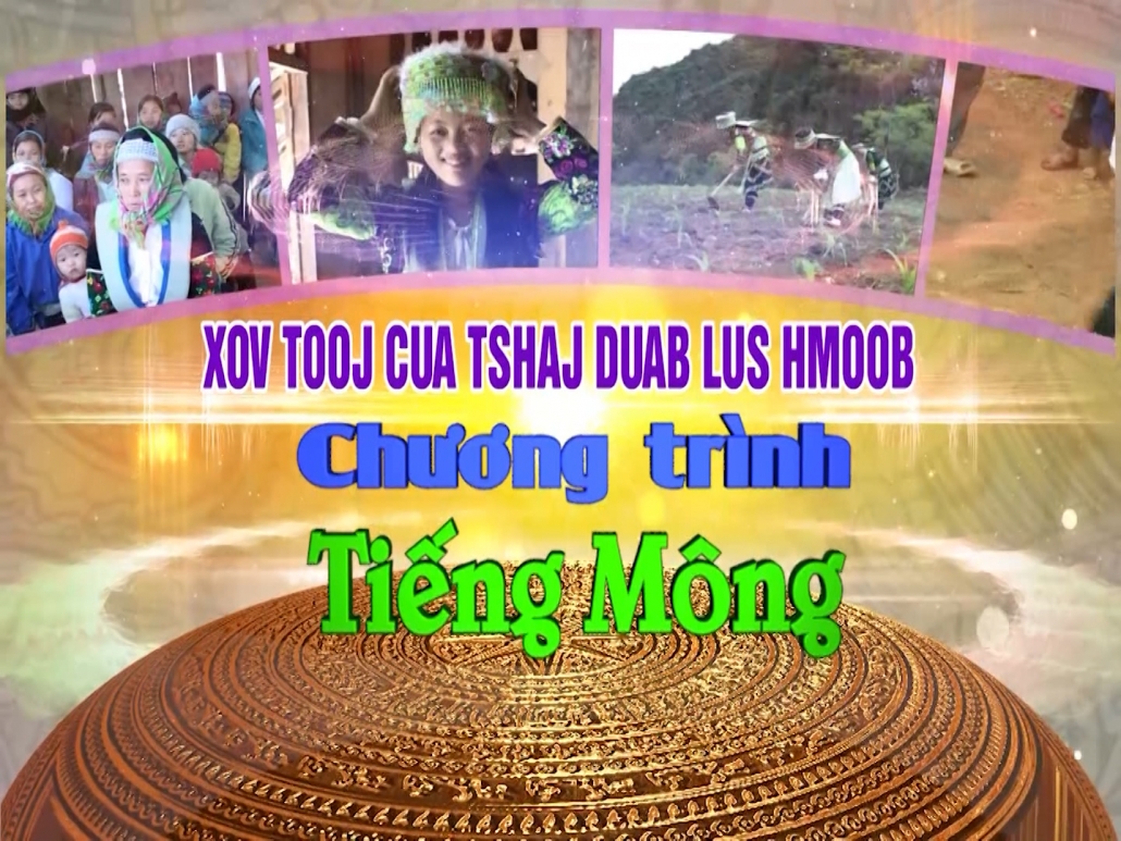 Chương trình Tiếng Mông ngày 14/1/2025