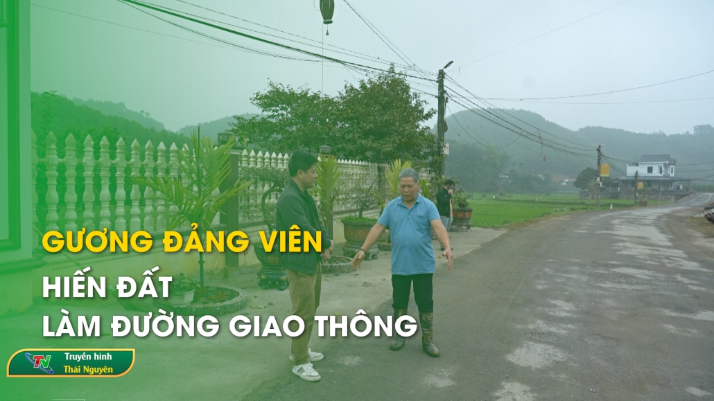 Gương Đảng viên hiến đất làm đường giao thông – An toàn giao thông