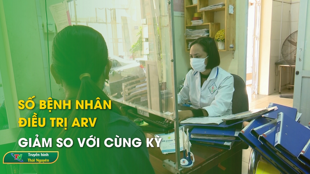 Số bệnh nhân điều trị ARV giảm so với cùng kỳ