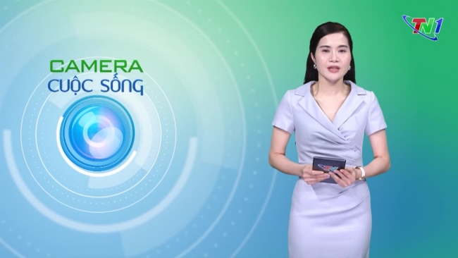 Bản tin Camera cuộc sống ngày 14/04/2025