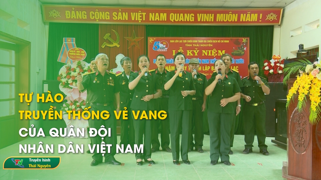 Tự hào truyền thống vẻ vang của Quân đội nhân dân Việt Nam