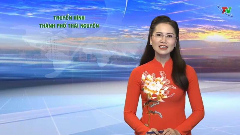 Chương trình Truyền hình thành phố Thái Nguyên ngày 25/7/2020