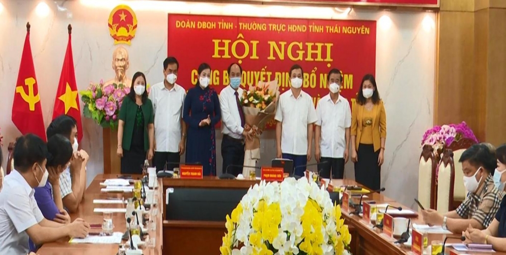 Bổ nhiệm Chánh Văn phòng Đoàn đại biểu Quốc hội và HĐND tỉnh Thái Nguyên